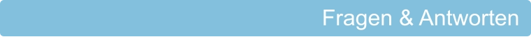 Fragen & Antworten